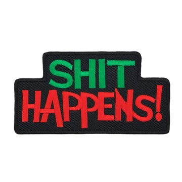 #ab49 Shit Happens Spruch Aufnäher Bügelbild Applikation Patch Größe 10,0 x 5,3 cm