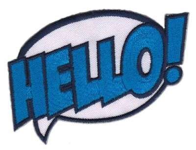 ak94★HELLO Sprechblase Aufnäher Applikation Bügelbild Spruch Patch 9,7 x 10,2cm