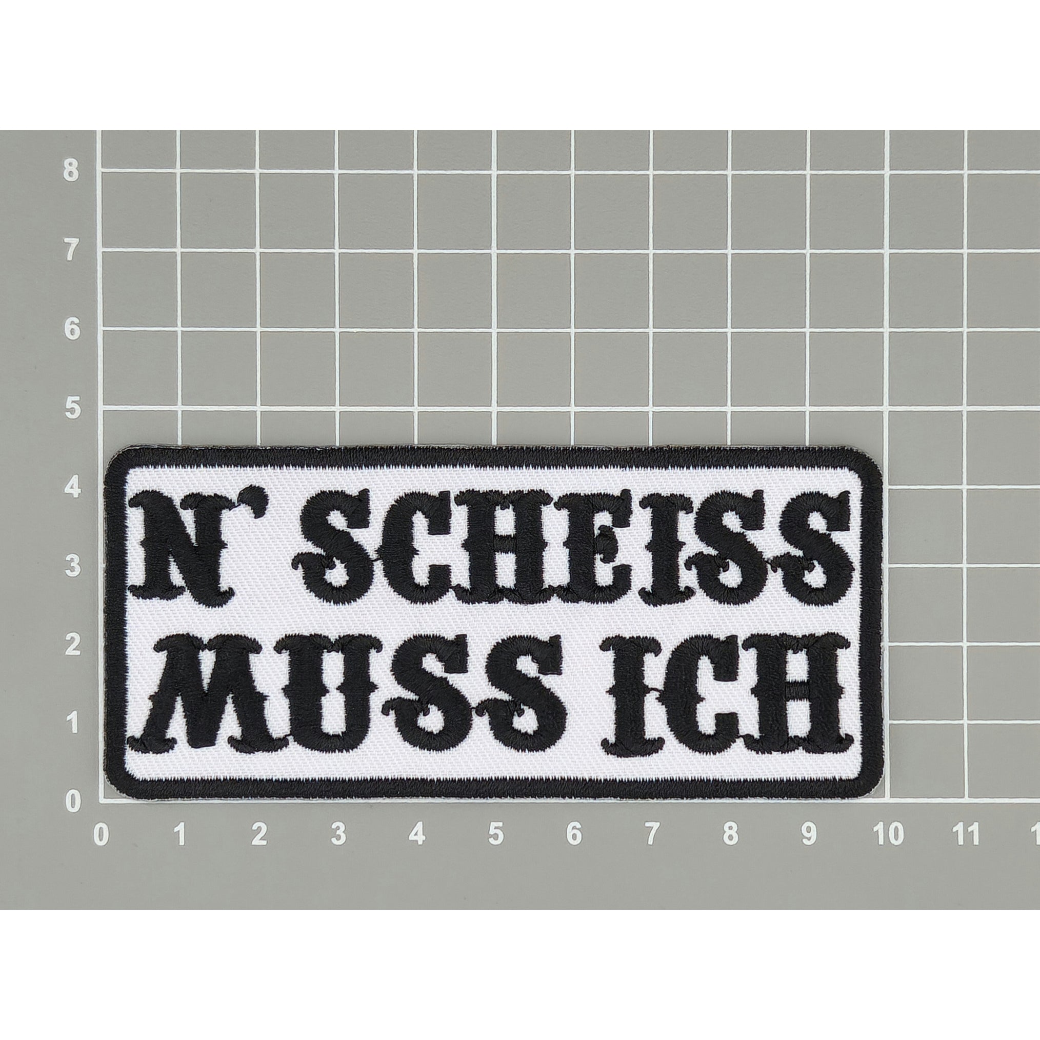 #ab80 N SCHEISS Muss Ich Aufnäher Weiß Biker Patch Bügelbild Applikation Größe 10,0 x 4,5 cm