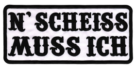 #Backpatch #71 N' SCHEISS MUSS ICH Patch Large White Iron-On Patch Application Size 20 x 9 cm